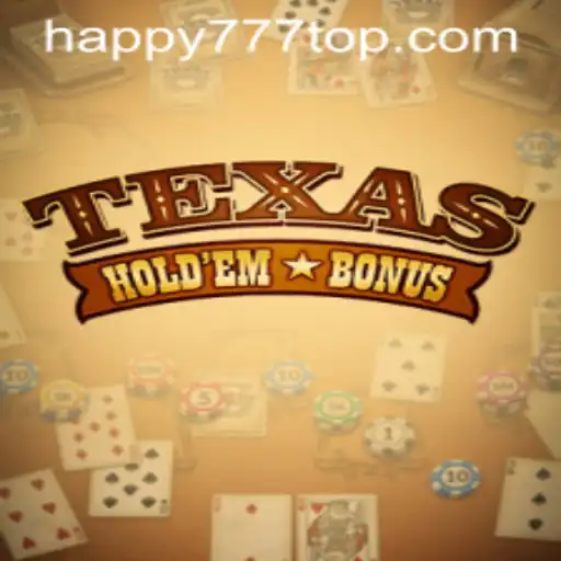 Exploring Texas Hold'em Bonus with Happy777